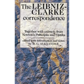 The Leibniz-Clarke Correspondence: With Extracts from Newton's 'Principia' and 'Optiks' - Paperback