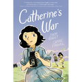 Catherine's War: A Graphic Novel - Hardcover