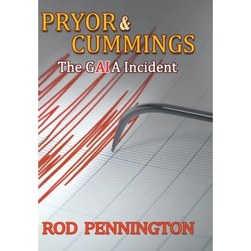 Pryor & Cummings" The GAIA Incident - Hardcover