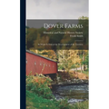 Dover Farms; in Which is Traced the Development of the Territory - Hardcover