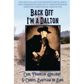 Back Off I'm a Dalton - Paperback