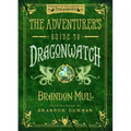 The Adventurer's Guide to Dragonwatch - Hardcover