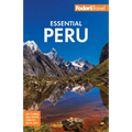 Fodor's Essential Peru: With Machu Picchu & the Inca Trail - Paperback