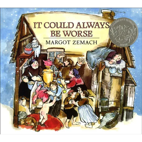 It Could Always Be Worse: A Yiddish Folk Tale - Hardcover