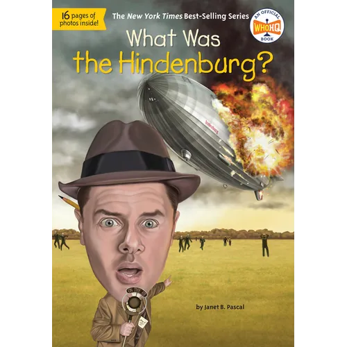 What Was the Hindenburg? - Paperback