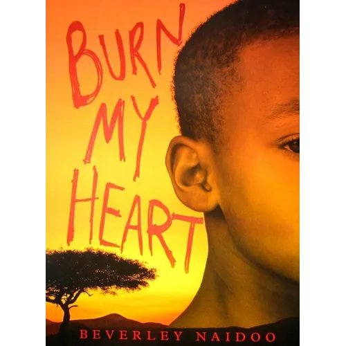 Burn My Heart - Hardcover
