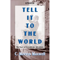 Tell It to the World - Paperback