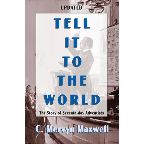 Tell It to the World - Paperback