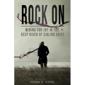 Rock on: Mining for Joy in the Deep River of Sibling Grief - Paperback