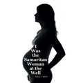 I Was the Samaritan Woman at the Well - Paperback