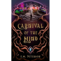 Carnival of the Mind - Paperback
