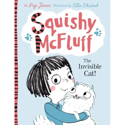 Squishy McFluff: The Invisible Cat! - Paperback