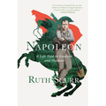 Napoleon: A Life Told in Gardens and Shadows - Paperback