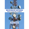 Microwave Antenna Installation and Alignment - Paperback