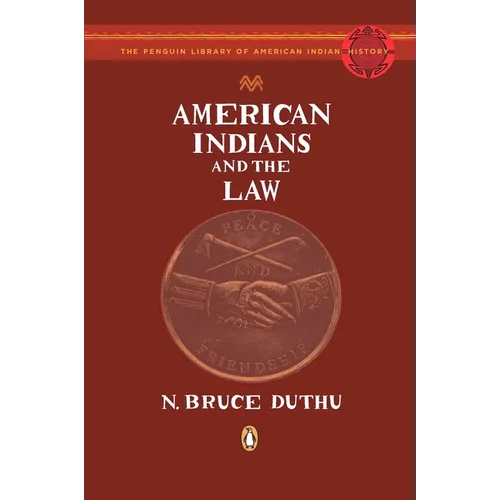 American Indians and the Law - Paperback