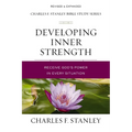 Developing Inner Strength: Receive God's Power in Every Situation - Paperback