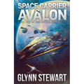 Space Carrier Avalon: Castle Federation Book 1 - Paperback