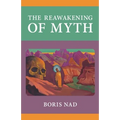 The Reawakening of Myth - Paperback