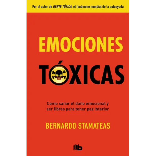 Emociones Tóxicas / Toxic Emotions - Paperback