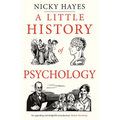 A Little History of Psychology - Hardcover