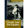 Clouds over the Equator: The forgotten Italians - Paperback
