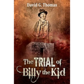 The Trial of Billy the Kid - Paperback