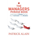 Vocabulary of A Manager: Powerful Phrases to Manage Your Team Effectively - Paperback