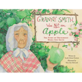 Granny Smith Was Not an Apple - Hardcover