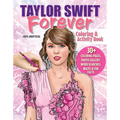 Taylor Swift Forever Coloring & Activity Book - Paperback