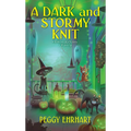 A Dark and Stormy Knit - Mass Market Paperbound