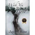 Wish You the Best - Hardcover