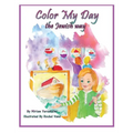 Color My Day The Jewish Way - Hardcover