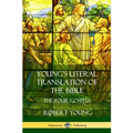 Young's Literal Translation of the Bible: The Four Gospels - Paperback