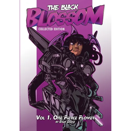 The Black Blossom: Vol 1. One Fierce Flower - Paperback