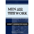 Men and Their Work - Paperback