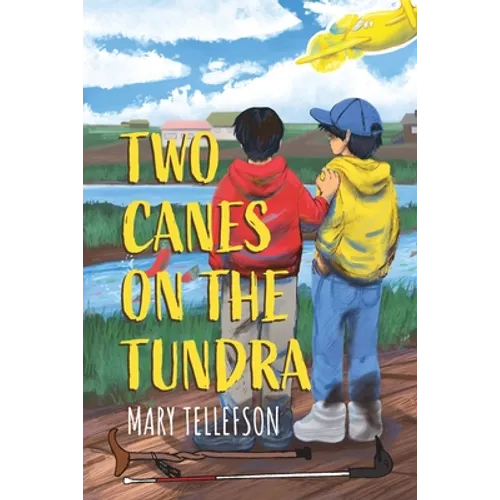 Two Canes on the Tundra - Paperback