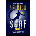 Learn to Surf Guide: Learn the Basics and Progress Faster - Paperback