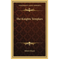 The Knights Templars - Hardcover