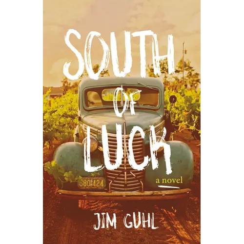 South of Luck - Paperback
