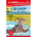 DK Super Readers Pre-Level Chomp! Big Teeth - Paperback