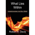 What Lies Within - Paperback