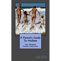 A Parent's Guide to Nudism - Paperback