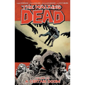The Walking Dead Volume 28: A Certain Doom - Paperback