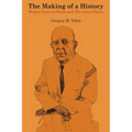 The Making of a History: Walter Prescott Webb and The Great Plains - Paperback
