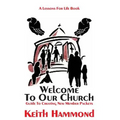 Welcome To Our Church: Guide To Creating New Member Packets - Paperback