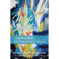The White Light: A Limitless Reality - Paperback