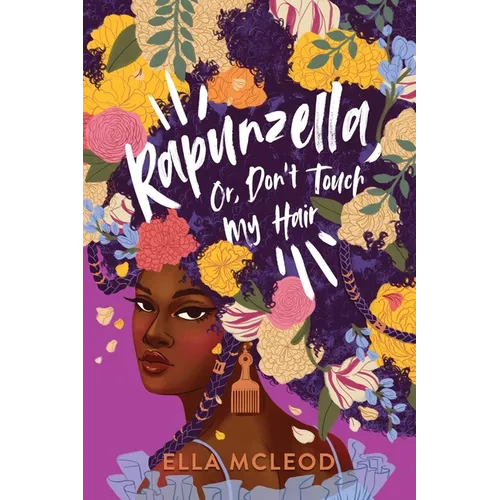 Rapunzella, Or, Don't Touch My Hair - Paperback