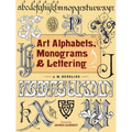 Art Alphabets, Monograms, and Lettering - Paperback