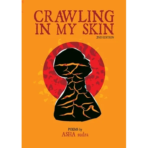 crawling in my skin: 2nd Edition - Paperback