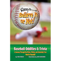 Ripley's Believe It or Not! Baseball Oddities & Trivia - Paperback